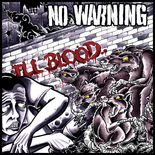No Warning - Ill Blood 2LP No Warning - Ill Blood 2LP