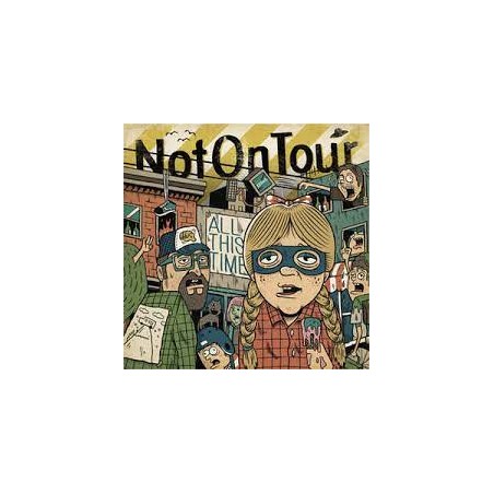 Not On Tour - All This Time LP