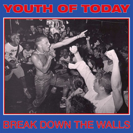 Youth Of Today - Break Down...