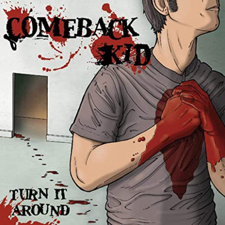 Comeback Kid - Turn It Around LP