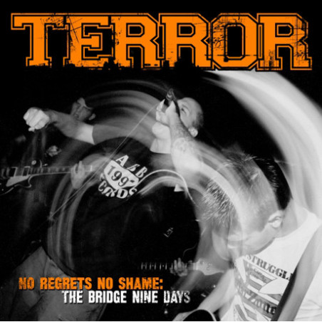 Terror - No Regrets No Shame: The Bridge Nine Days LP