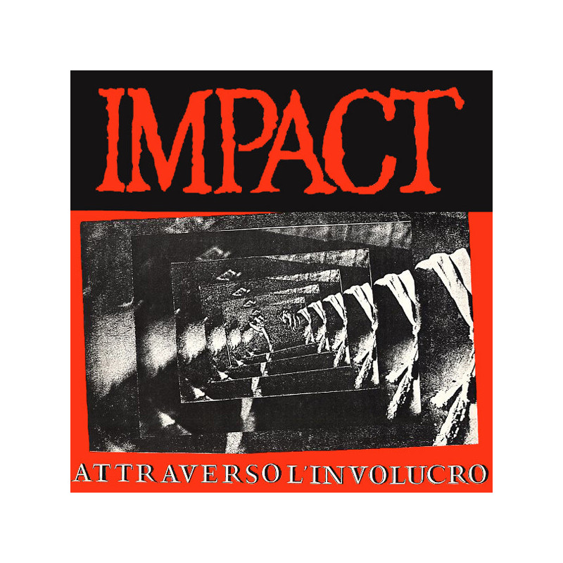 Impact - Attraverso L'Involucro LP