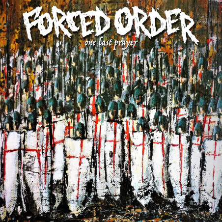 Forced Order - One Last...