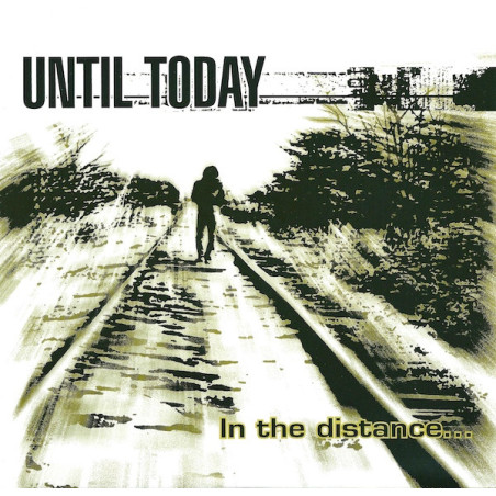 Until Today - In The...