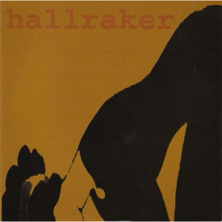 Hallraker - She 7"