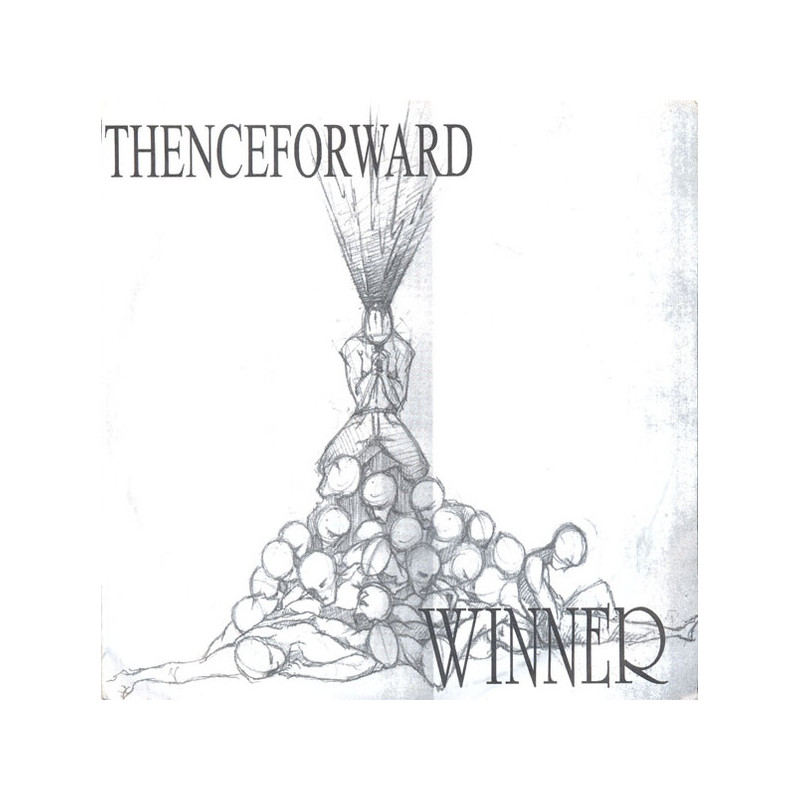 Thenceforward - Winner 7"