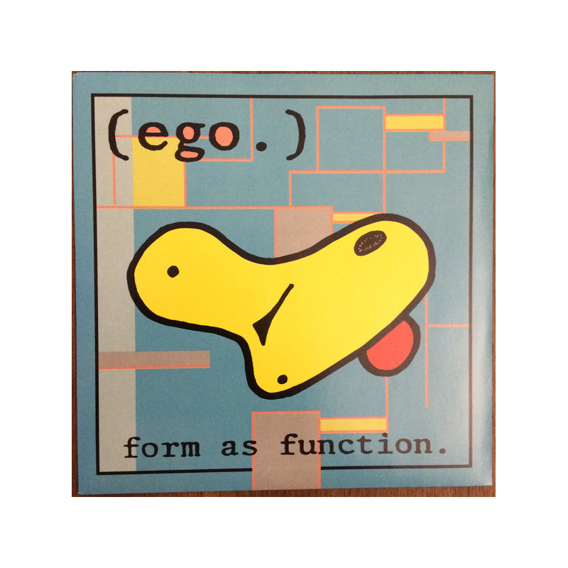 Ego. - Form As Function 7"
