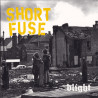 Short Fuse - Blight 7"