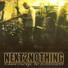 Next 2 Nothing - To Have Courage, But No Conscience 7"