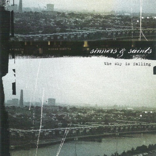 Sinners & Saints - The Sky Is Falling LP Sinners & Saints - The Sky Is Falling LP