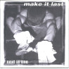 Make It Last - Next In Line 7"