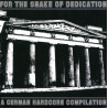 V.A. - For The Snake Of Dedication 7"