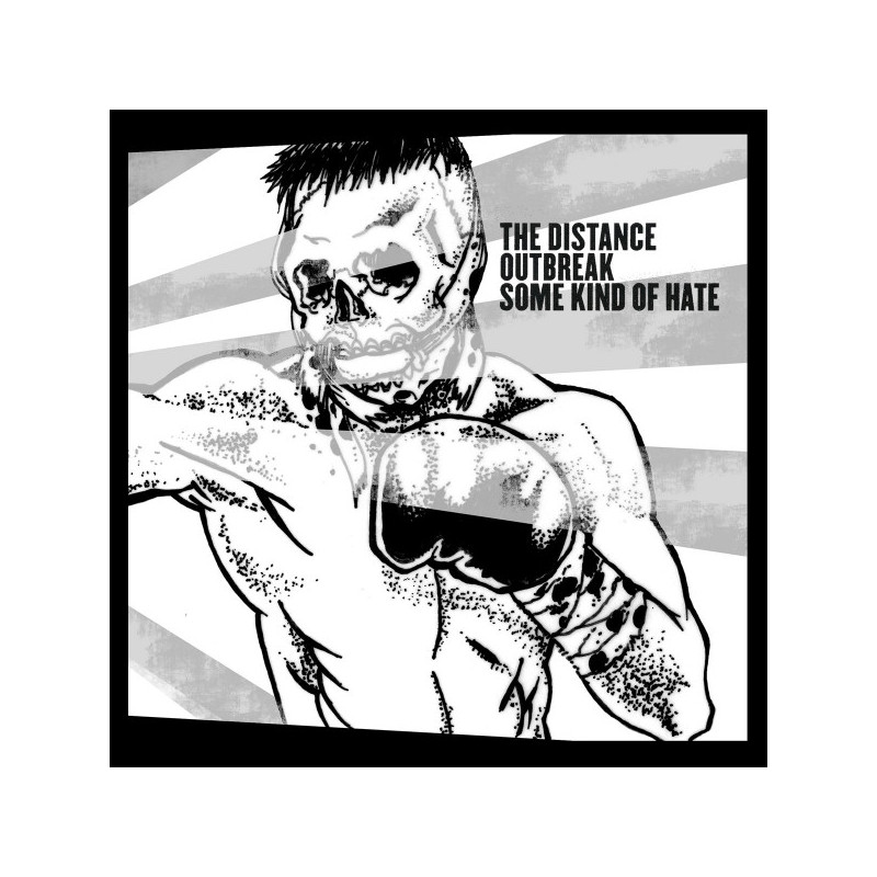 The Distance / Outbreak / Some Kind Of Hate - Split 7"