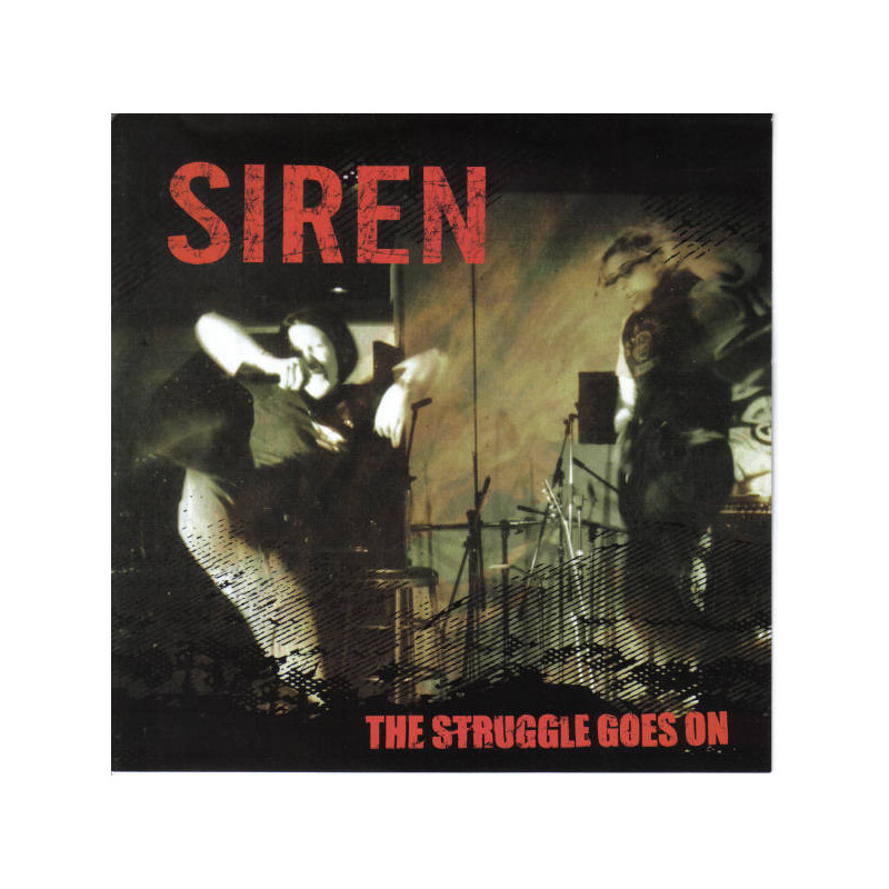 Siren - The Struggle Goes On 7"
