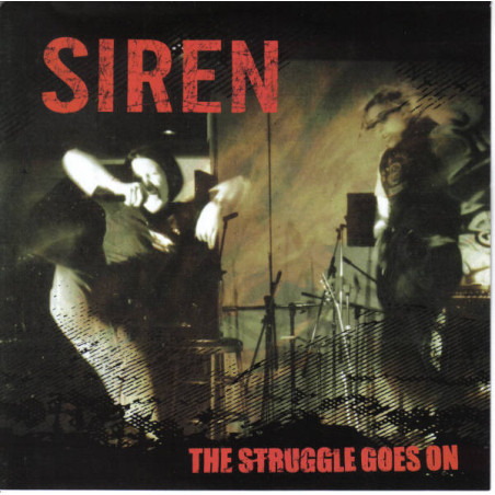 Siren - The Struggle Goes...