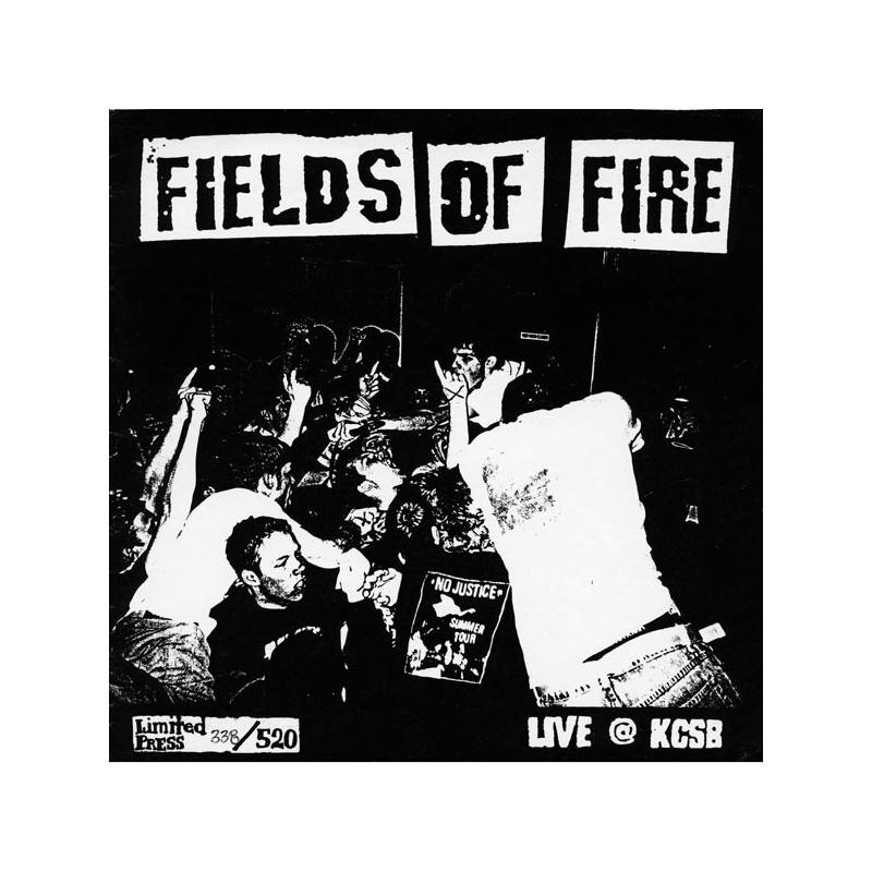 Fields Of Fire - Live At KCSB 7"