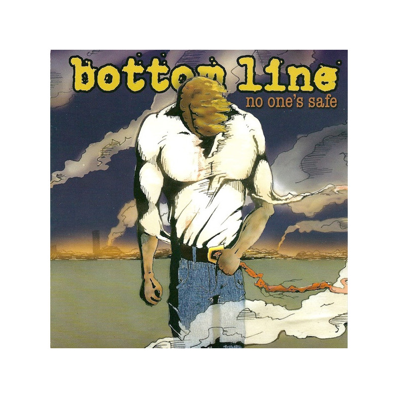 Bottom Line - No One's Safe 7"
