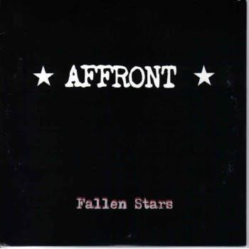 Affront - Fallen Stars 7"