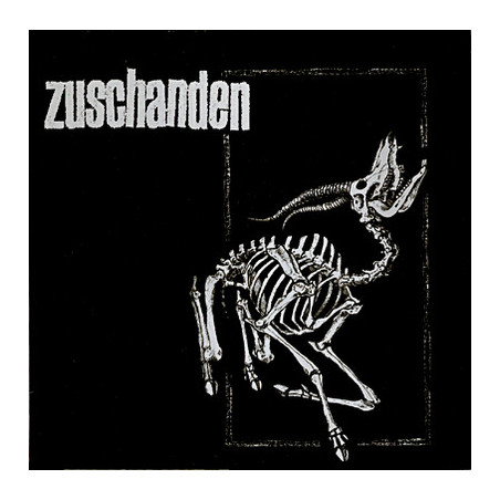 Zuschanden - If You Won't...