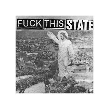 Fuck This / State - Split 7"