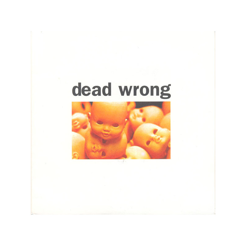 Dead Wrong - st 7"