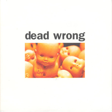 Dead Wrong - st 7"