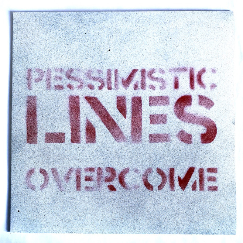 Pessimistic Lines - Overcome 12" TESTPRESS