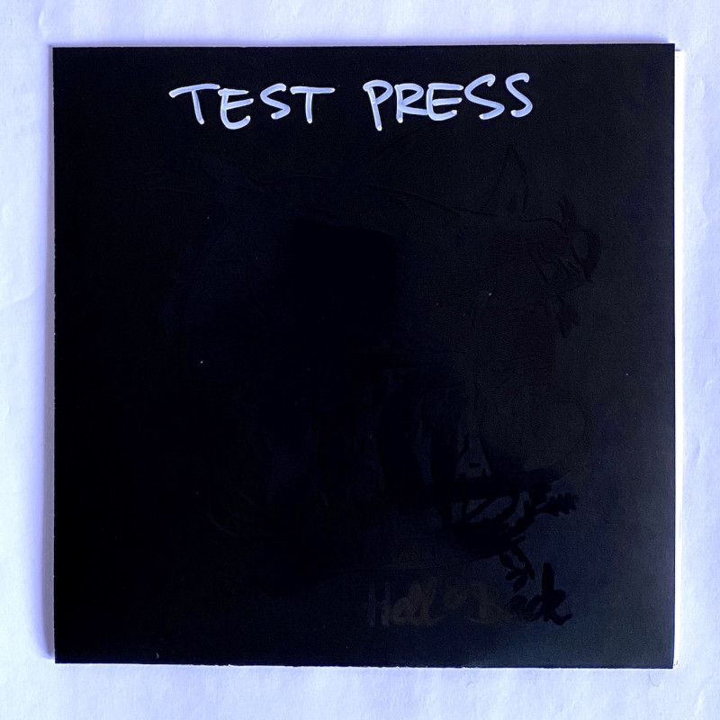Hell & Back - Don't Tell Me What I Can't Do 7" TESTPRESS