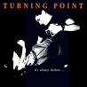 Turning Point - It's Always Darkest Befort The Dawn LP