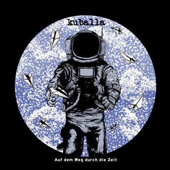 Kuballa - Auf Dem Weg Durch Die Zeit 7"