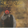 The Change / Path Of No Return - Split 7"