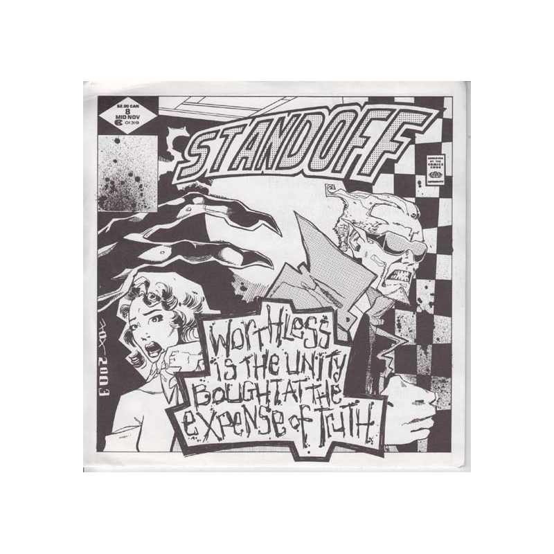 Stand Off - Worthless Is The Unity Bought At The Expense Of Truth 7"