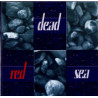 Dead Red Sea - Gone