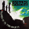 Scraps - Wrapped Up In This Society LP