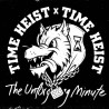 Time Heist - The Unforgiving Minute 7"