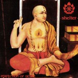 Shelter - Perfection OF Desire LP