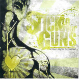 Stick To Your Guns - Comes From The Heart LP
