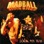 Madball - Look My Way LP