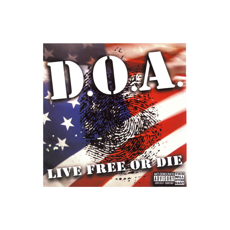 D.O.A. - Live Free Or Die LP