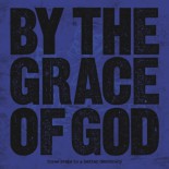 By The grace Of God - 3 Steps To A Better Democracy 7"