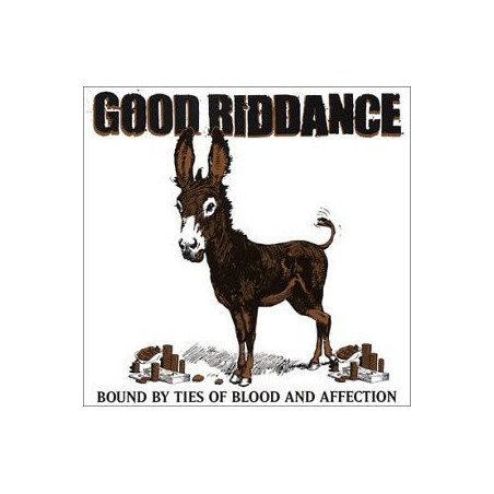 Good Riddance - Bound By...