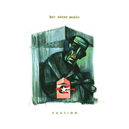 Hot Water Music - Caution LP