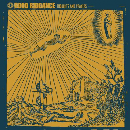 Good Riddance - Thoughts and Prayers LP