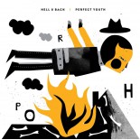 Hell & Back / Perfect Youth - Split LP