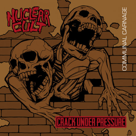 Nuclear Cult / Crack Under Pressure - Split 12"