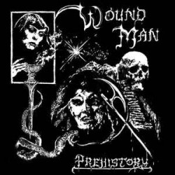 Wound Man - Prehistory 7"