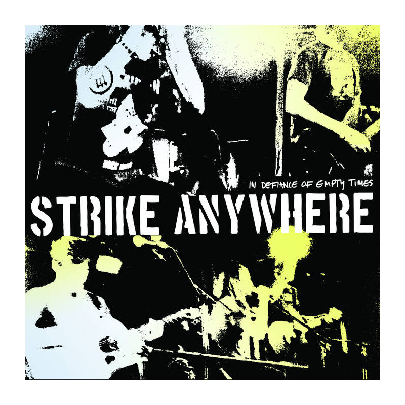 Strike Anywhere - In Defiance Of Empty Times LP