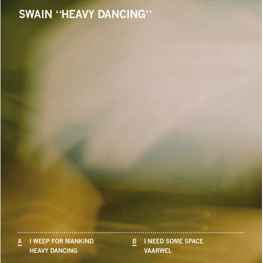 Swain - Heavy Dancing 7" Swain - Heavy Dancing 7"