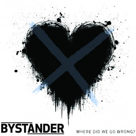 Bystander - Where Did We Go...