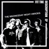 The Wednesdy Night Heroes - Fit The Description 7"